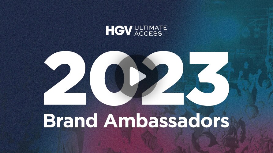 HGV Ultimate Access Brand Ambassadors video thumbnail
