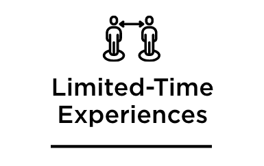 Limited-Time Experiences